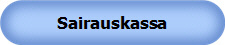 Sairauskassa